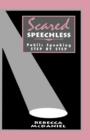 Scared Speechless : Public Speaking Step by Step - Book