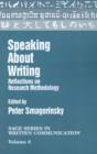Speaking About Writing : Reflections on Research Methodology - Book