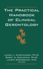The Practical Handbook of Clinical Gerontology - Book