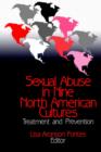 Sexual Abuse in Nine North American Cultures : Treatment and Prevention - Book
