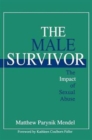 The Male Survivor : The Impact of Sexual Abuse - Book