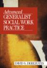 Advanced Generalist Social Work Practice - Book