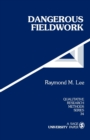 Dangerous Fieldwork - Book