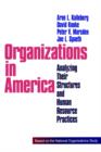Organizations in America : Analysing Their Structures and Human Resource Practices - Book