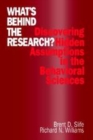 What's Behind the Research? : Discovering Hidden Assumptions in the Behavioral Sciences - Book