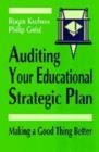 Auditing Your Educational Strategic Plan : Making a Good Thing Better - Book