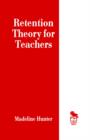 Retention Theory for Teachers - Book