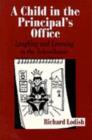 A Child in the Principal's Office - Book