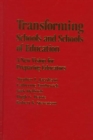 Transforming Schools and Schools of Education : Techniques for Collaboration and School Change - Book