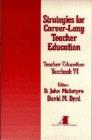 Strategies for Career-Long Teacher Education : Yearbook VI - Book