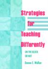 Strategies for Teaching Differently : On the Block or Not - Book