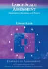 Large-Scale Assessment : Dimensions, Dilemmas, and Policy - Book