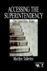 Accessing the Superintendency : The Unwritten Rules - Book