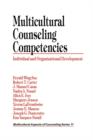 Multicultural Counseling Competencies : Individual and Organizational Development - Book