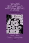 Mediated Messages and African-American Culture : Contemporary Issues - Book