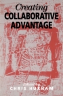 Creating Collaborative Advantage - Book