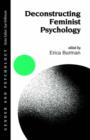 Deconstructing Feminist Psychology - Book