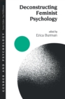 Deconstructing Feminist Psychology - Book