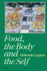 Food, the Body and the Self - Book
