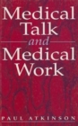 Medical Talk and Medical Work - Book