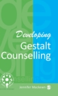 Developing Gestalt Counselling - Book