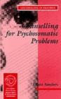 Counselling for Psychosomatic Problems - Book