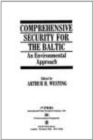 Comprehensive Security for the Baltic : An Environmental Approach - Book