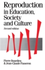 Reproduction in Education, Society and Culture - Book