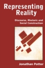 Representing Reality : Discourse, Rhetoric and Social Construction - Book