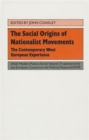 The Social Origins of Nationalist Movements : The Contemporary West European Experience - Book