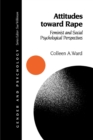 Attitudes toward Rape : Feminist and Social Psychological Perspectives - Book