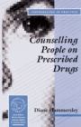 Counselling People on Prescribed Drugs - Book