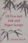 Of Pen & Ink & Paper Scraps - Book