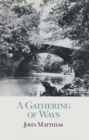 A Gathering of Ways - Book