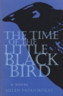 The Time of the Little Black Bird - Book