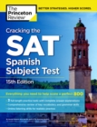 Cracking The Sat Spanish Subject Test, 15Th Edition - Book