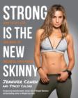 Strong Is the New Skinny - eBook