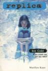 Ice Cold (Replica #10) - eBook