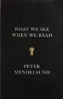 What We See When We Read - eBook