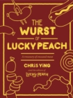 Wurst of Lucky Peach - eBook