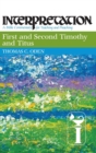 First and Second Timothy and Titus : Interpretation - Book
