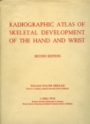 Radiographic Atlas of Skeletal Development of the Hand and Wrist - Book