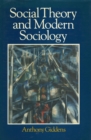 Social Theory and Modern Sociology - Book
