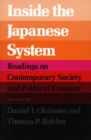 Inside the Japanese System : Readings on Contemporary Society and Political Economy - Book