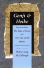 Genji & Heike : Selections from The Tale of Genji and The Tale of the Heike - Book