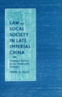 Law and Local Society in Late Imperial China : Northern Taiwan in the Nineteenth Century - Book