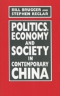 Politics, Economy, and Society in Contemporary China - Book
