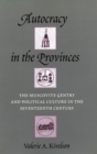 Autocracy in the Provinces : The Muscovite Gentry and Political Culture in the Seventeenth Century - Book