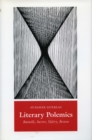 Literary Polemics : Bataille, Sartre, Valery, Breton - Book