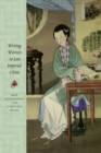 Writing Women in Late Imperial China - Book